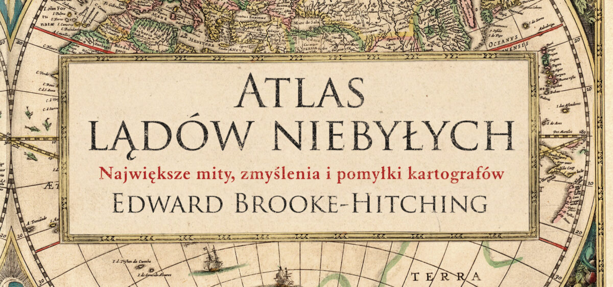 Atlas zmyśleń i&nbsp;pomyłek