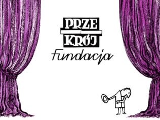 Fundacja PRZEKRÓJ przedstawia – 2/2020