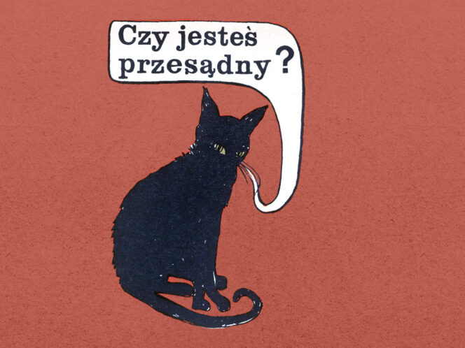 Psychozabawa: Czy jesteś przesądny?