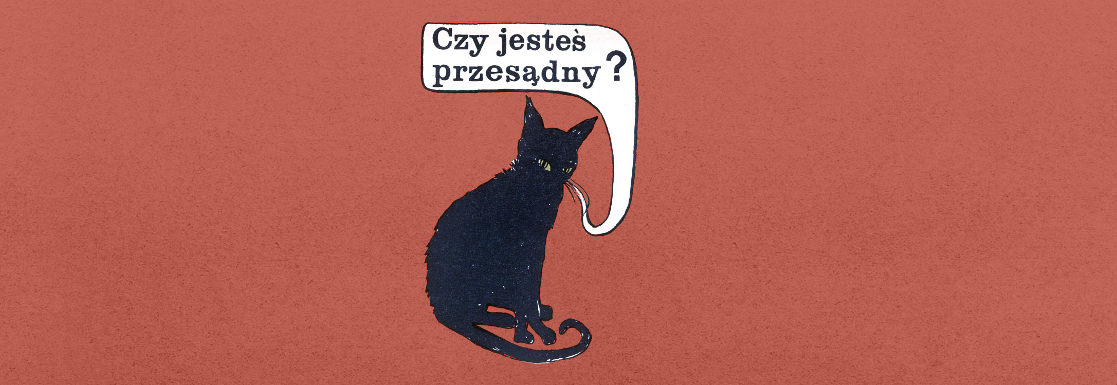 Psychozabawa: Czy jesteś przesądny?