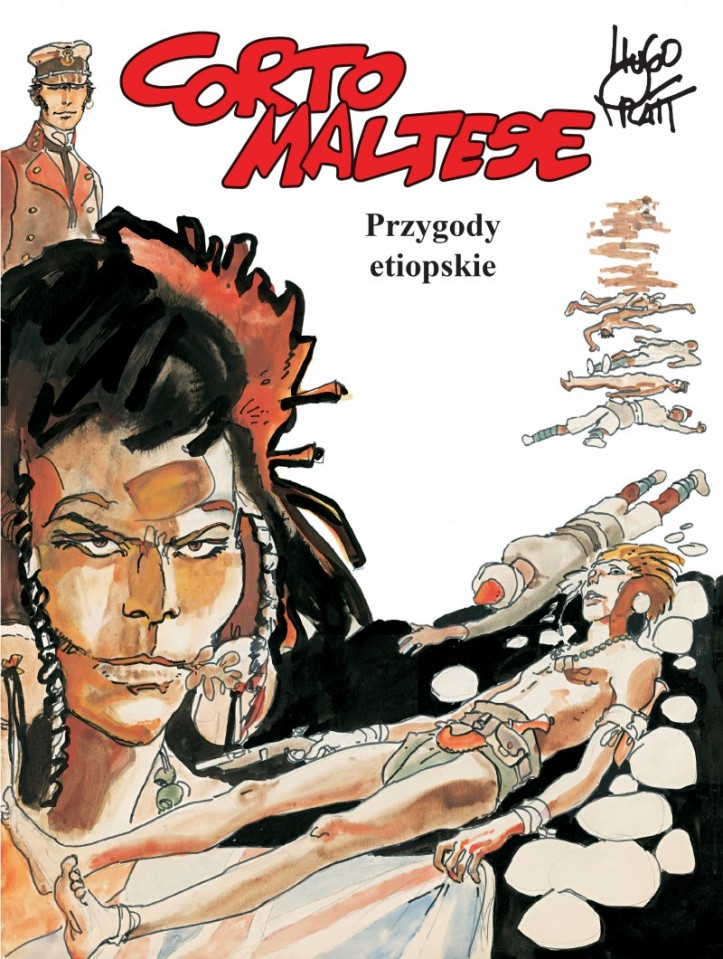 „Corto Maltese. Przygody etiopskie”, scen., rys. Hugo Pratt, kol. Patrizia Zanotti