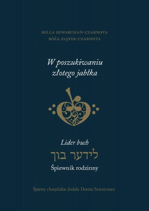 Okładka książki "W poszukiwaniu złotego jabłka. Lider Buch – śpiewnik rodzinny" (Austeria, 2016)