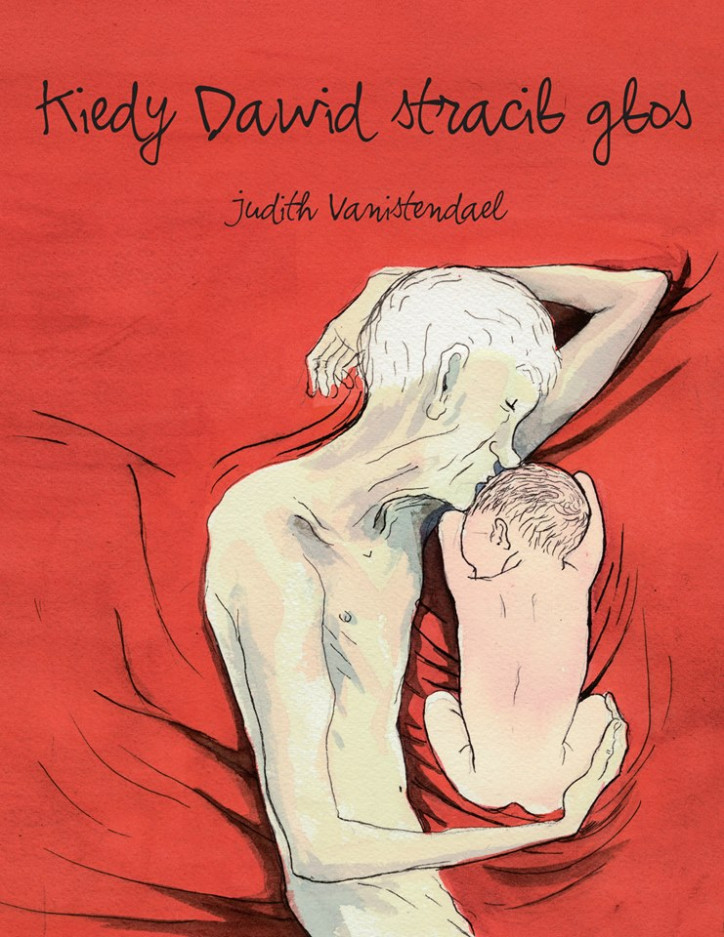 "Kiedy Dawid stracił głos", Judith Vanistendael (Wydawnictwo Komiksowe 2014)