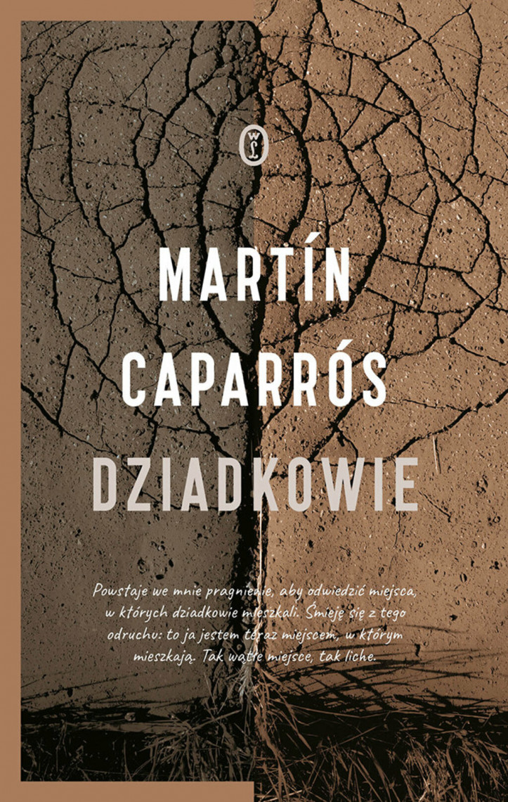 "Dziadkowie", Martín Caparrós, Wydawnictwo Literackie, 2021 r.